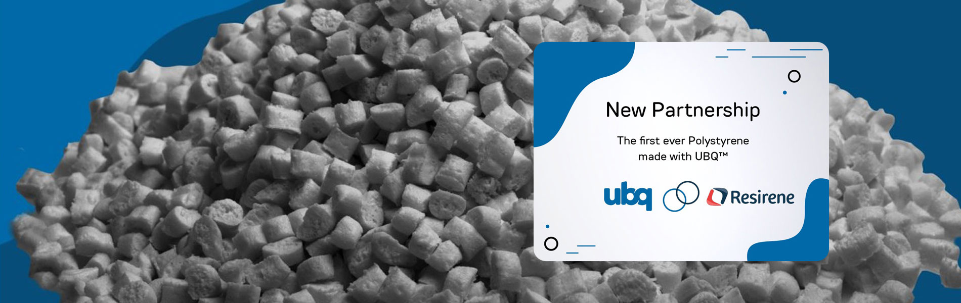 Resirene + UBQ Materials